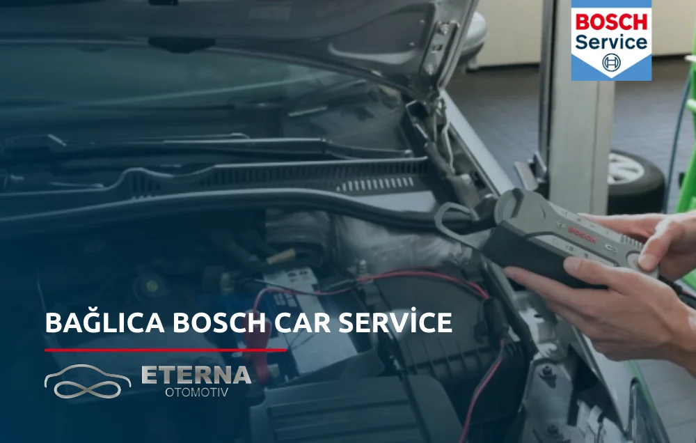 Bağlıca Bosch Car Service