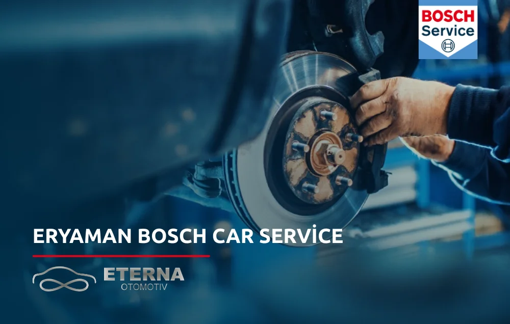 Eryaman Bosch Car Service